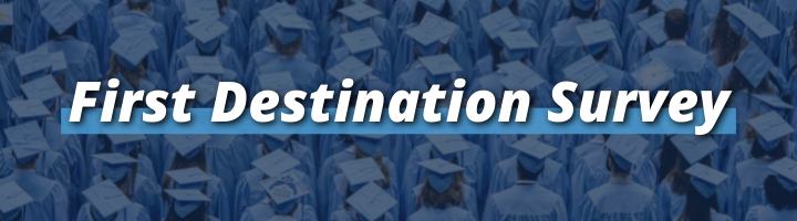 First Destination Survey